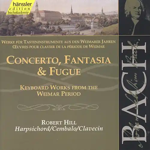 Mega Sale Cto Fantasia & Fugue: Weimar Works for Harpsichord
