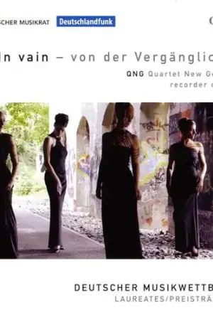In Vain - Von Der Verganglichkeit: QNG Quartet Same Day Shipping