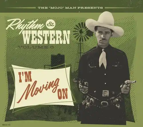Rhythm & Western Vol.6 I'm Moving On / Various High Quality