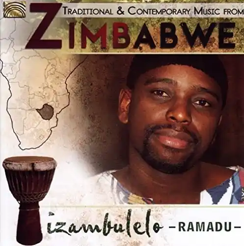 Last Chance Izambulelo: Traditional & Contemporary Music from Zimbabwe