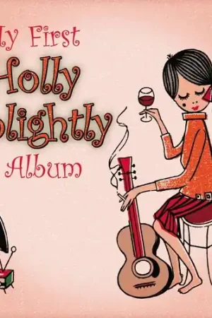 My First Holly Golightly Album Order Now