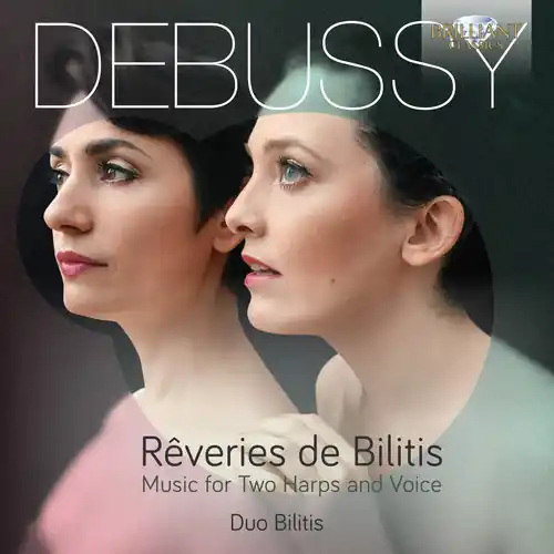 Reveries de Bilitis / Music for Two Harps & Voice Price Cut