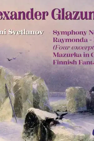 Glazunov: Orchestral Works Get Yours