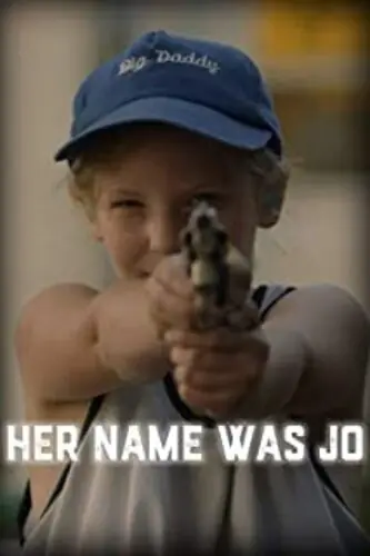 Her Name Was Jo / (Mod) High Quality