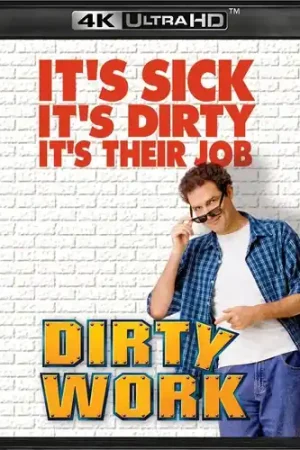 Dirty Work (4k) (Wbr) (Rstr) (Dol) (Dts) (Sgnl) Best Choice