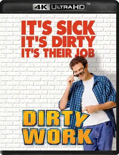 Dirty Work (4k) (Wbr) (Rstr) (Dol) (Dts) (Sgnl) Best Choice