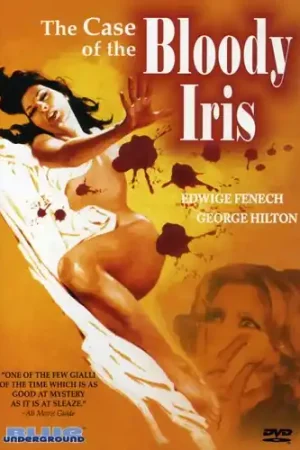 The Case of the Bloody Iris Fast Shipping