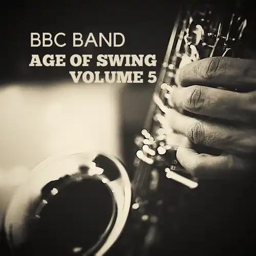 Bbc Band - Age Of Swing Vol. 5 (Mod) Buy Online