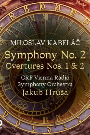 Miloslav Kabelac: Sym No. 2 Overtures Brand New