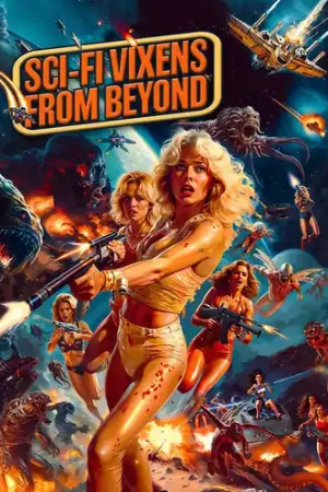 Sci-Fi Vixens From Beyond Last Chance