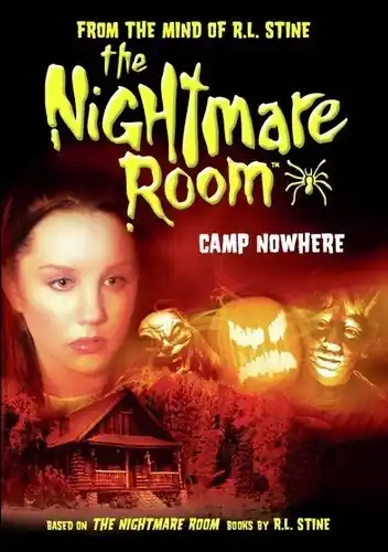 In Demand The Nightmare Room: Camp Nowhere