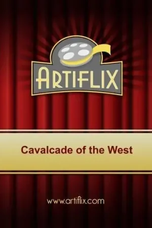 High Quality Cavalcade Of The West / (Mod)