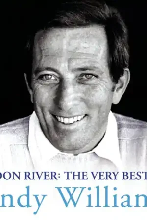 Express Delivery Moon River: The Very Best of Andy Williams