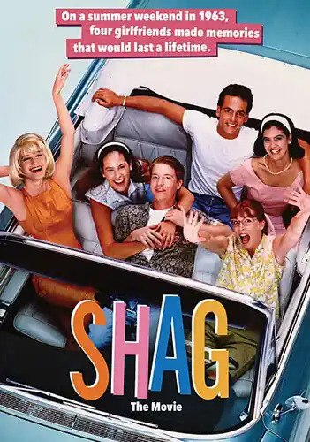 Shag, The Movie While Supplies Last