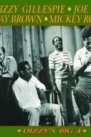 Dizzy's Big 4 Don’t Miss Out