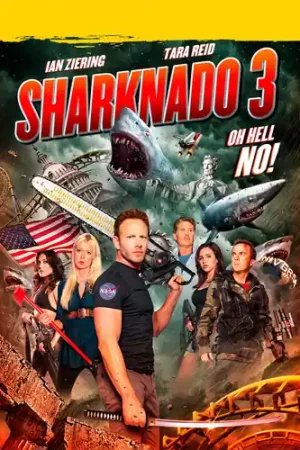 Sharknado 3: Oh Hell No / (Mod) Certified