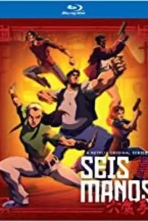 Trending Seis Manos: Season 1