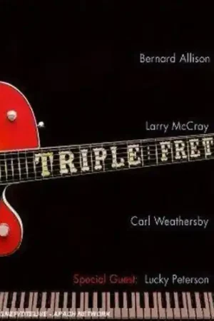 Triple Fret Don’t Miss Out