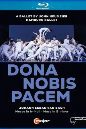 Buy Direct Dona Nobis Pacem A Ballet By John