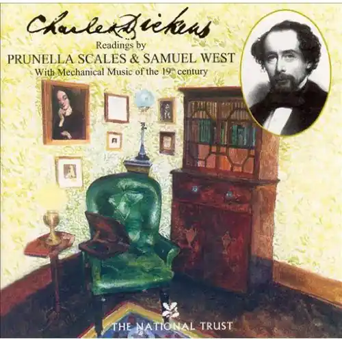 Popular Charles Dickens Readings By Prunella Scales and Samuel West
