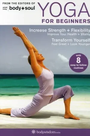 Popular Yoga For Beginners: Body + Soul