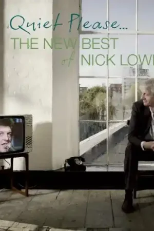 Quiet Please: The New Best of Nick Lowe Cheap