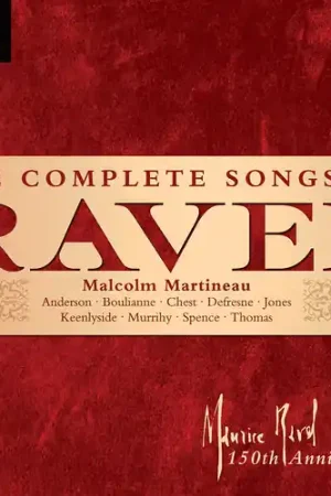 Shop Now Complete Songs Of Ravel