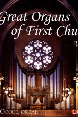 Great Organs of First Church 2 Fresh Stock
