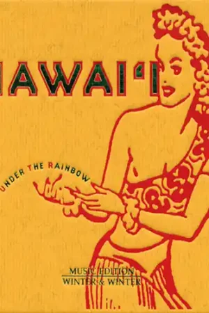 Winter & Winter: Hawaii: Under The Rainbow While Supplies Last