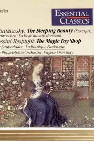 Fan Favorite Tchaikovsky: Sleeping Beauty - Rossini/Respighi: Boutique