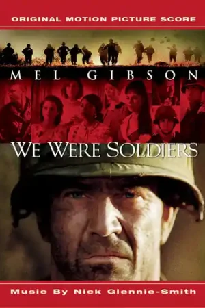 We Were Soldiers (Original Motion Picture Score) Top Pick