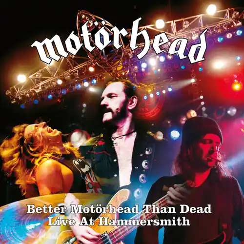 Secure Checkout Better Motorhead Than Dead (live At Hammersmith)
