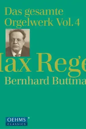 Weekend Sale Reger: Complete Organ Works 4