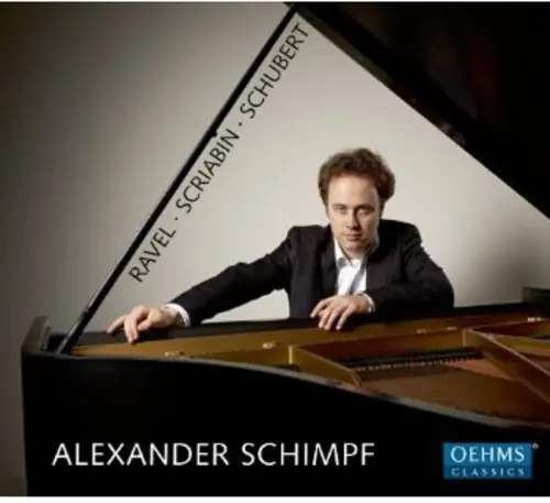 Schimpf Plays Ravel Skrjabin Schubert Deal