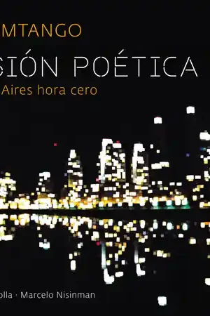 Pasion Poetica: Buenos Aires Hora Cero One Day Deal