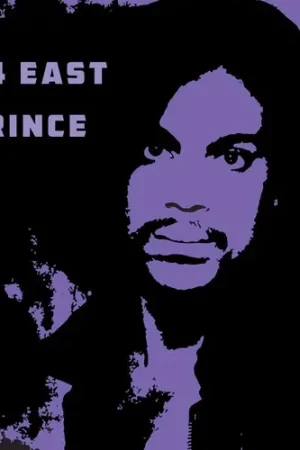 Editor’s Pick 94 East Featuring Prince