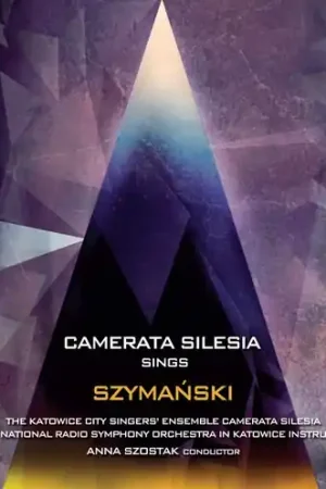 Camerata Silesia Sings Szymanski Weekend Sale