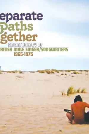 Separate Paths Together: Anthology Of British Male In Demand