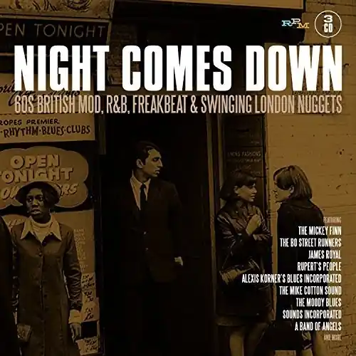 Night Comes Down: 60 British Mod R&B Freakbeat & Swingin London Nuggets Next Day Delivery