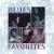 Budget Blues Favorites