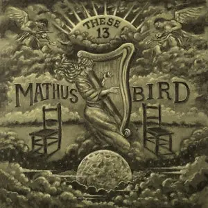Markdown Jimbo & Andrew Bird Mathus - These 13 (LP)