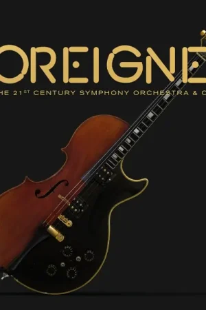 Top Pick Foreigner - With the 21st Century Orchestra & Choru (2 LPs)
