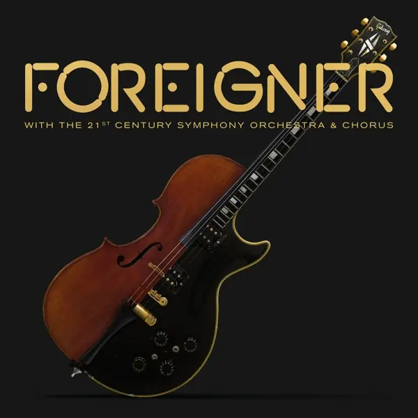 Top Pick Foreigner - With the 21st Century Orchestra & Choru (2 LPs)
