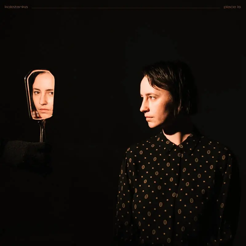 Kolezanka - Place is (LP) Modern