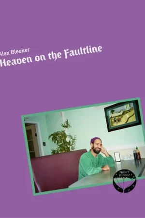 Alex Bleeker - Heaven On the Faultline (LP) Buy Direct
