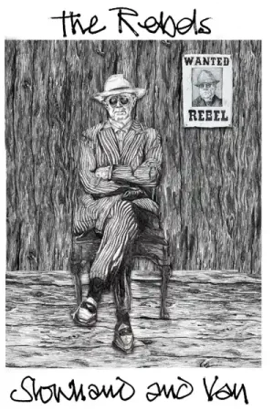 Grab Now Slowhand & Van - Rebels (Single)