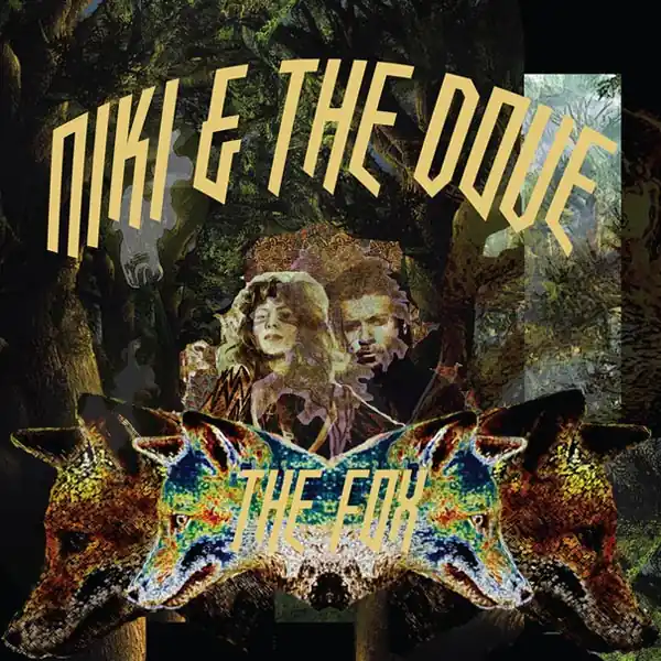 Free Delivery Niki and the Dove - The Fox (Single)