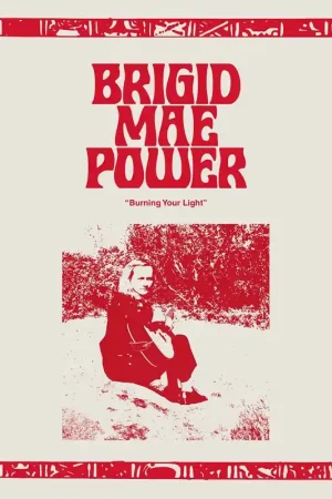 In Demand Brigid Mae Power - Burning Your Light (LP)