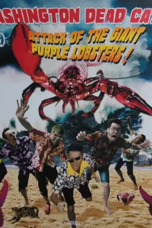 Original Washington Dead Cats - Attack of the Giant Purple Lobsters (Single)