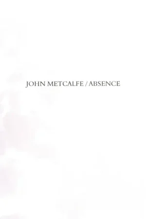 John Metcalfe - Metcalfe: Absence (LP) Bulk Order